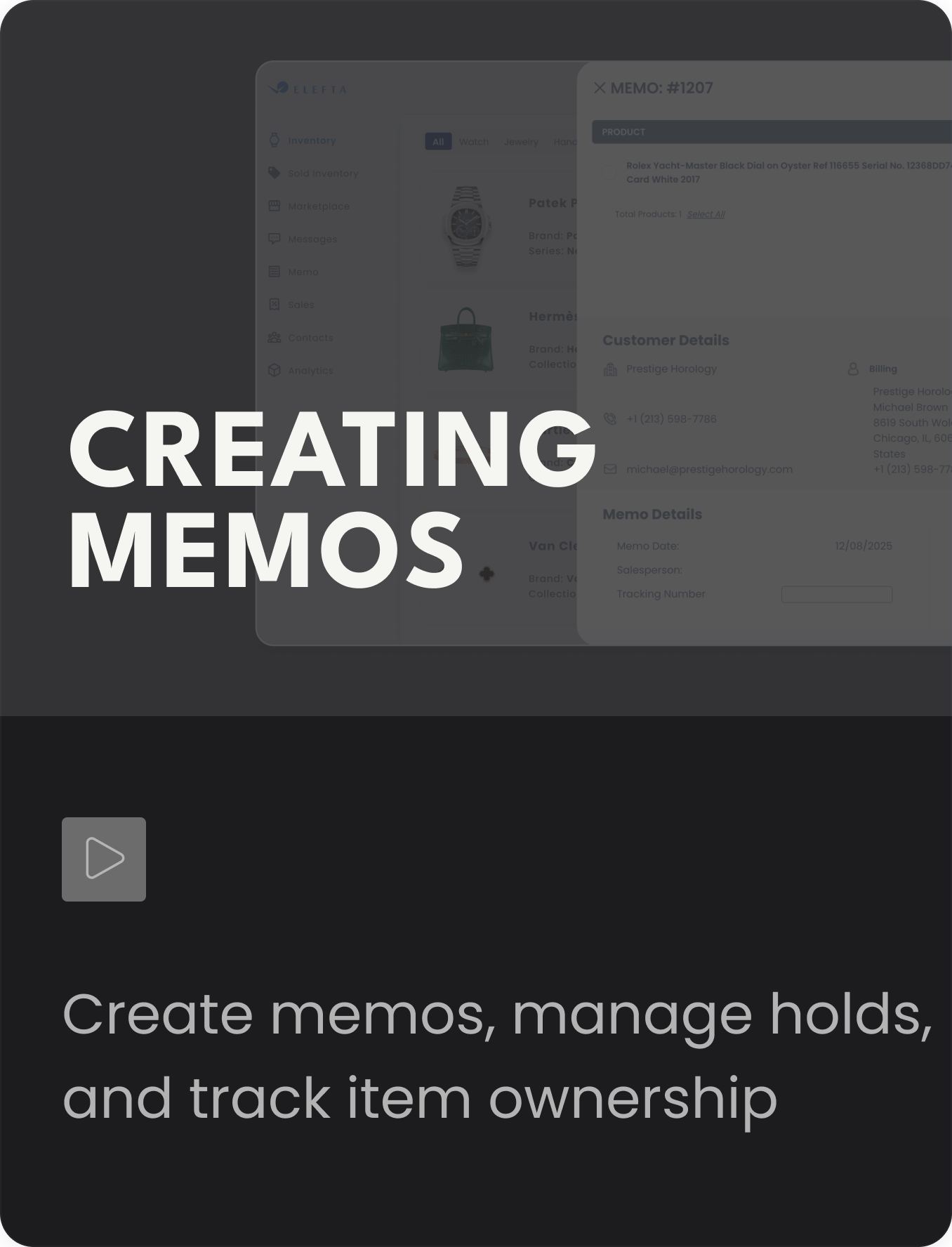 Creating Memos — Create memos, manage holds, and track item ownership