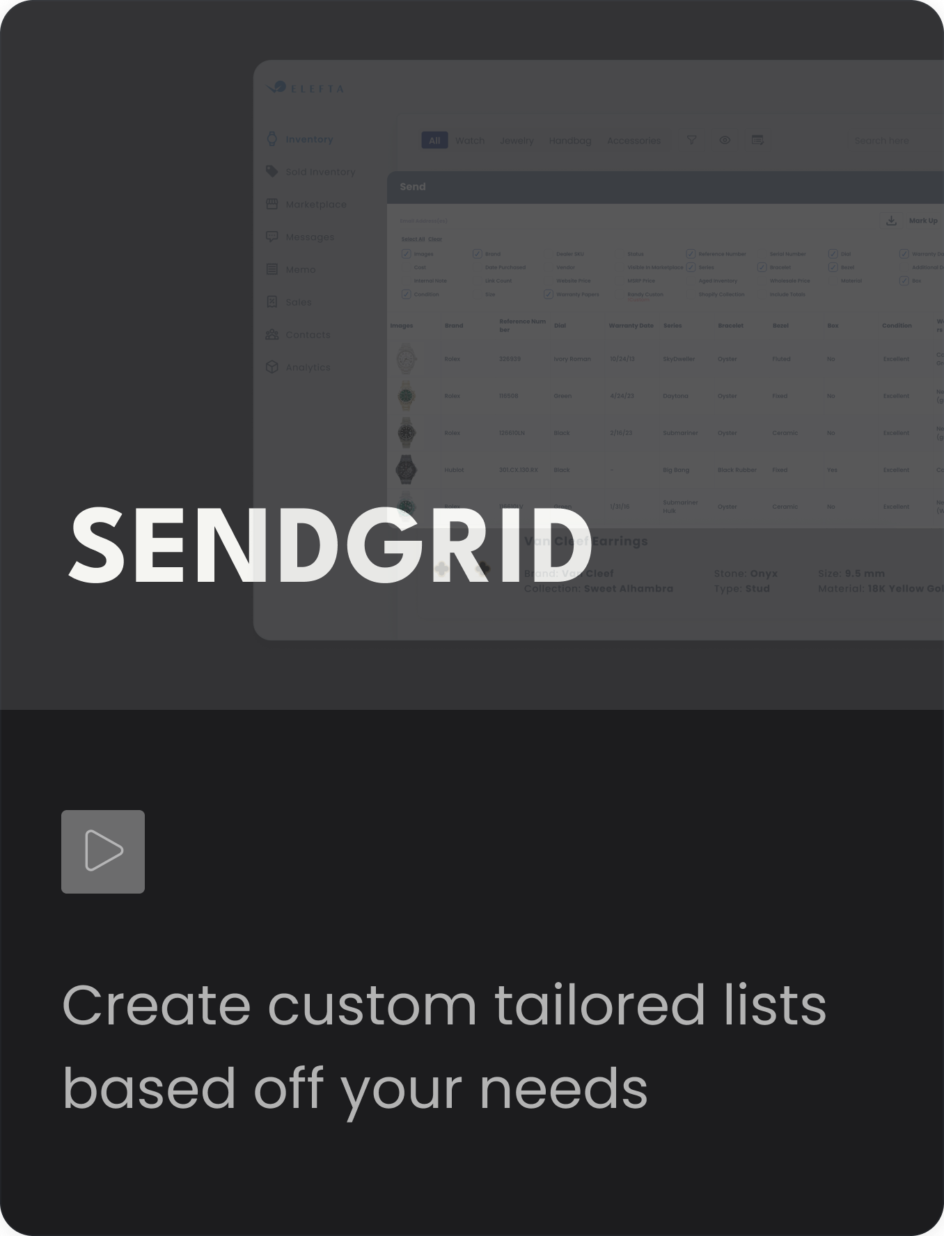 SendGrid — Create custom tailored lists based off your needs